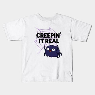 Creepin It Real Cute Halloween Spider Pun Kids T-Shirt